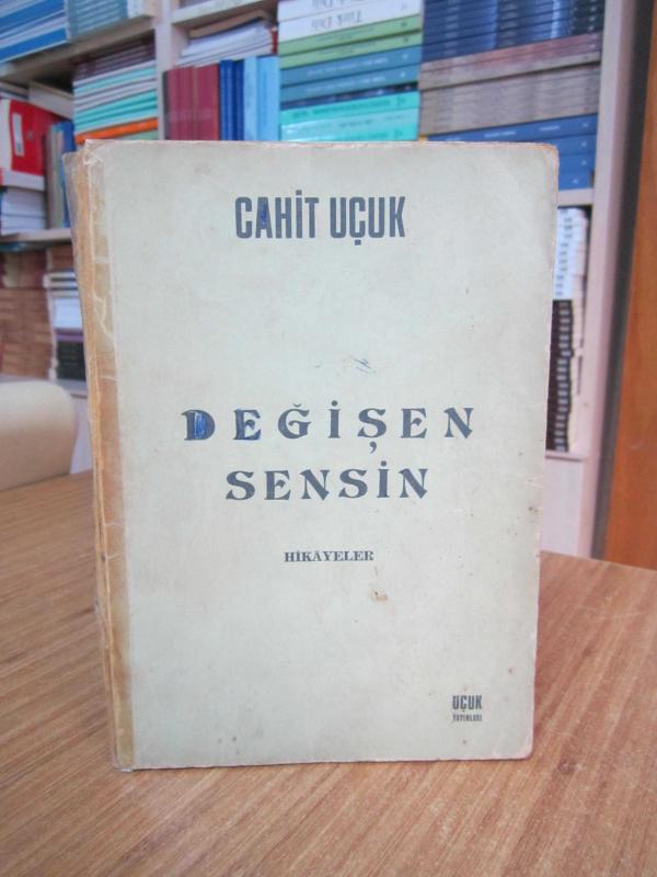 Değişen Sensin (Hikayeler) - Cahit Uçuk