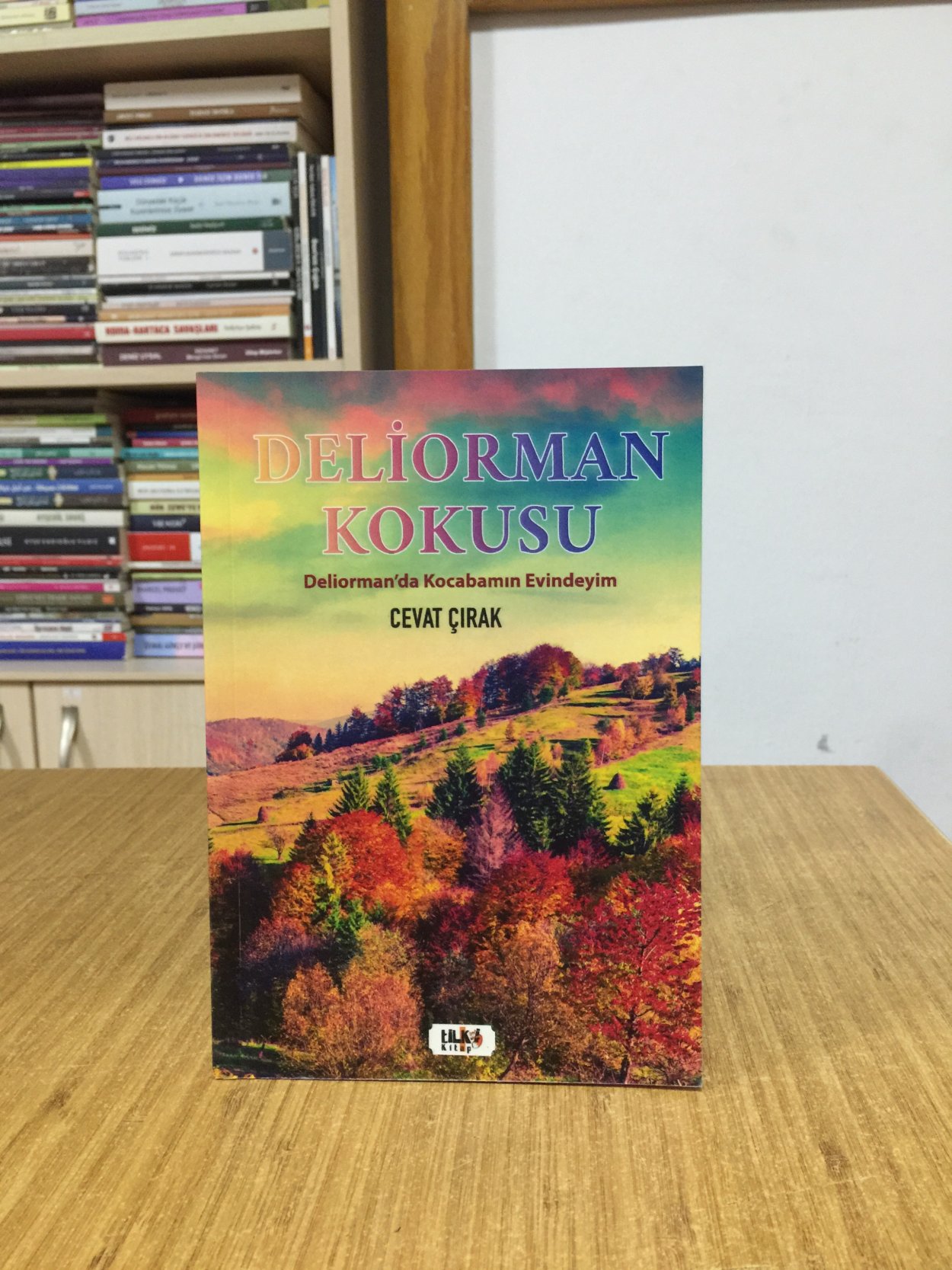 Deliorman Kokusu - Cevat Çırak