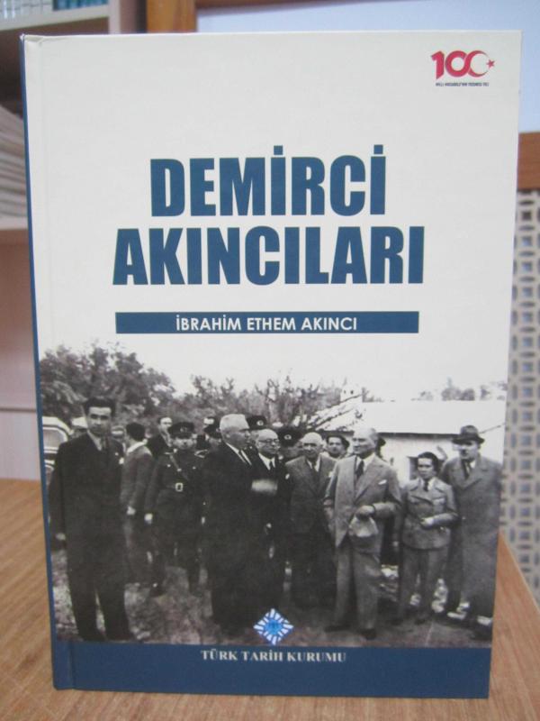 Demirci Akıncıları - İbrahim Ethem Akıncı [4.Baskı]