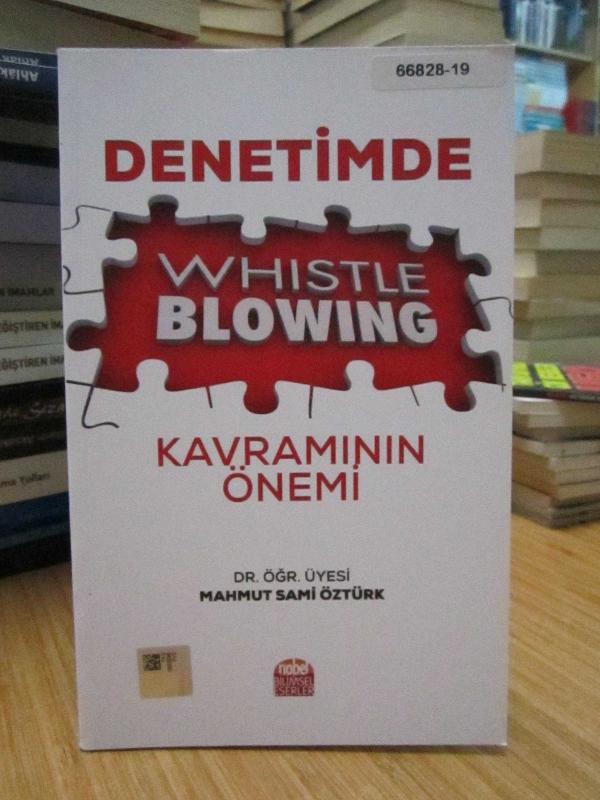 Denetimde Whistleblowing Kavramının Önemi