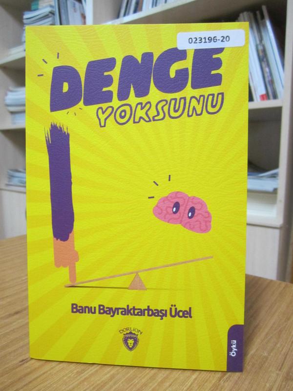 Denge Yoksunu - Banu Bayraktarbaşı Ücel
