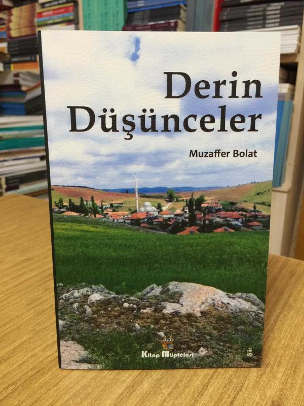 Derin Düşünceler - Muzaffer Bolat