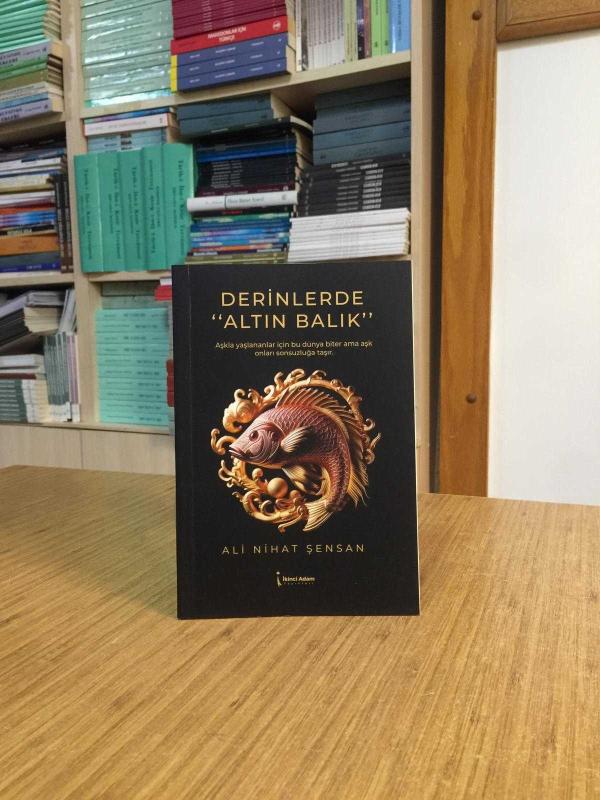 Derinlerde Altın Balık - Ali Nihat Şensan