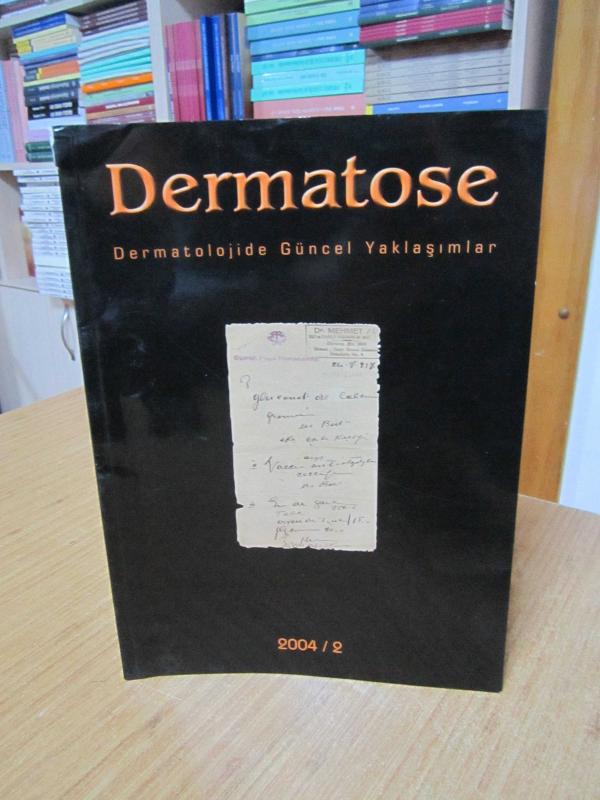 Dermatose Dergisi - Dermatolojide Güncel Yaklaşımlar 2004/2