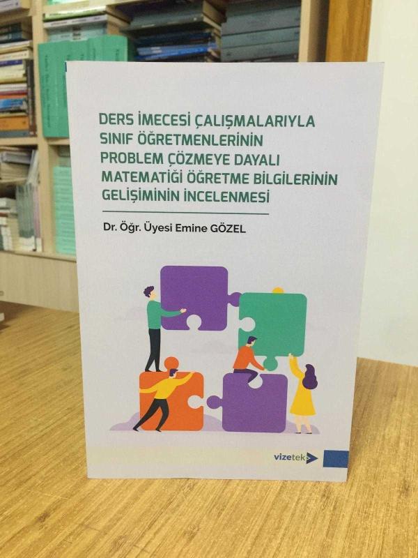 Ders İmecesi Çalışmalarıyla Sınıf Öğretmenlerinin Problem Çözmeye Dayalı Matematiği Öğretme Bilgilerinin Gelişiminin İncelenmesi