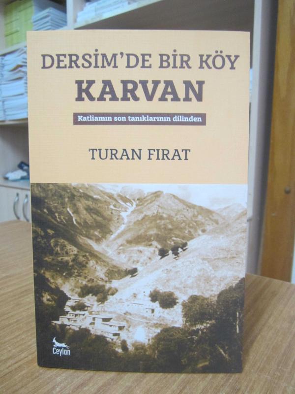 Dersim'de Bir Köy Karvan Katliamın Son Tanıklarının Dilinden