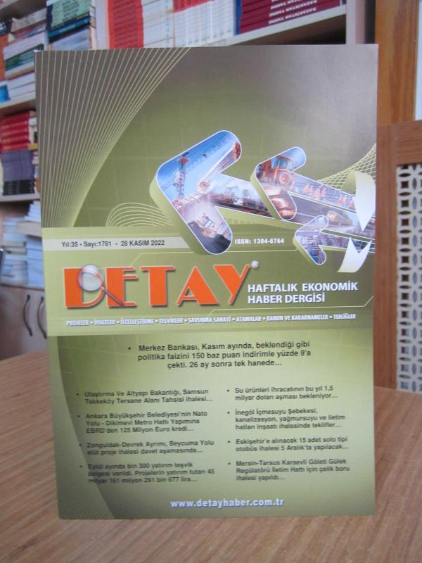 DETAY Haftalık Ekonomik Haber Dergisi - 28 Kasım 2022 - Yıl 35 Sayı 1781