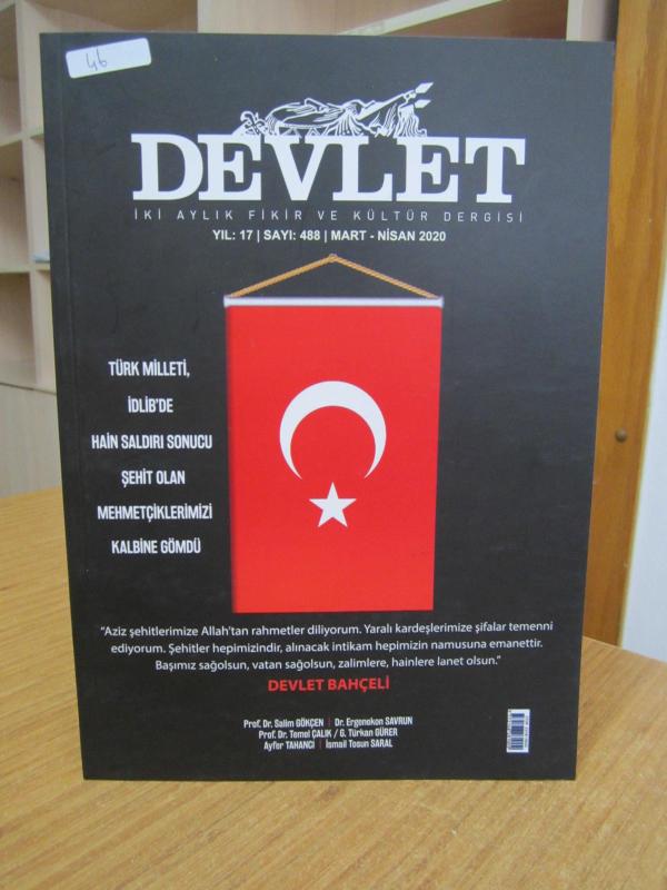 DEVLET İki Aylık Fikir ve Kültür Dergisi - 488 - Mart Nisan 2020