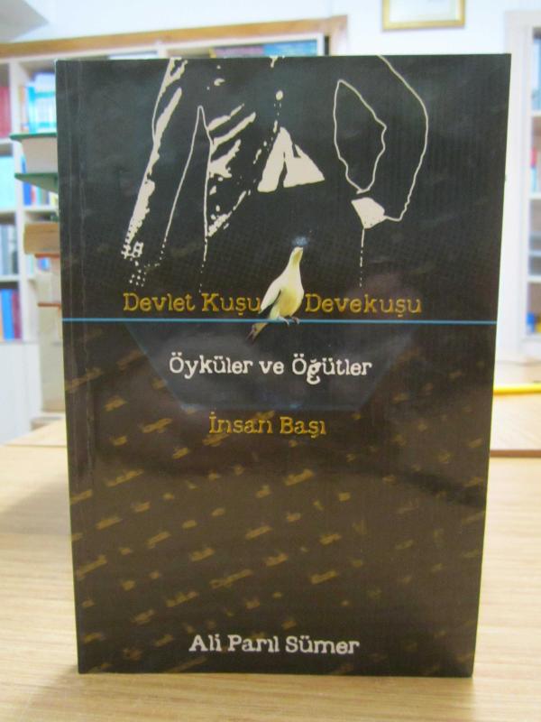 Devlet Kuşu Devekuşu Öyküler ve Öğütler İnsan Başı