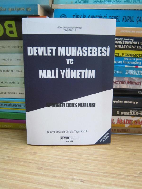 Devlet Muhasebesi ve Mali Yönetim -  Semineri Ders Notları