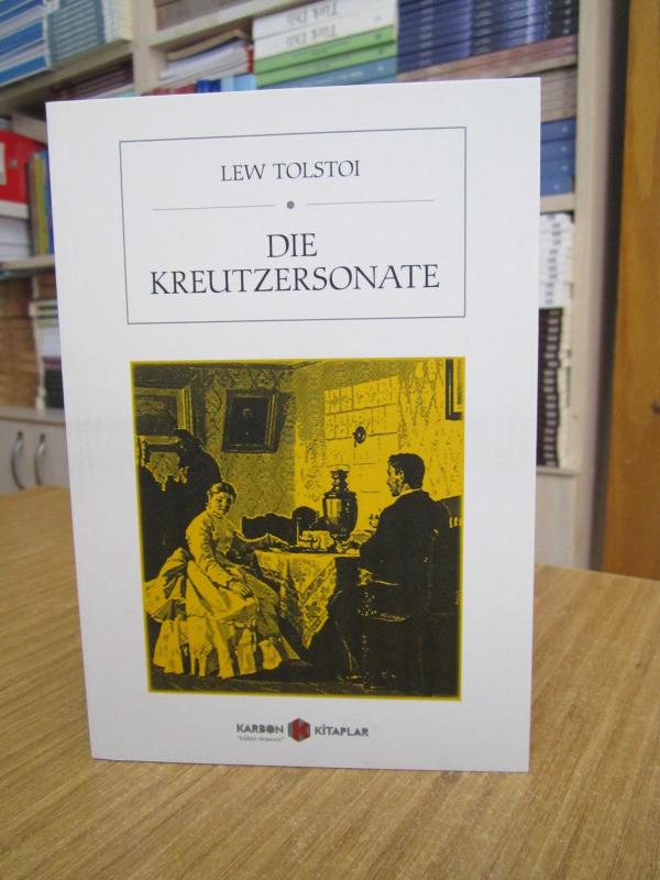 Die Kreutzersonate - Tolstoy