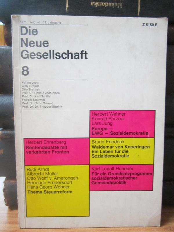 Die Neue Gesellschaft - 8 - 1971 August 18 Jahrgang