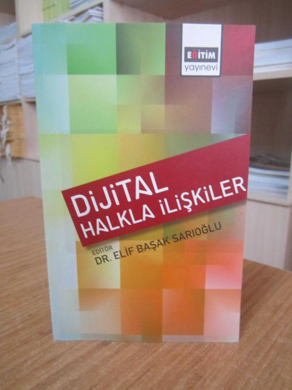 Dijital Halkla İlişkiler - Dr. Elif Başak Sarıoğlu