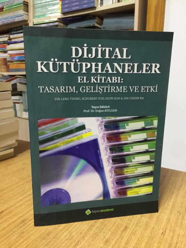 Dijital Kütüphaneler El Kitabı: Tasarım Geliştirme ve Etki / HiperAkademi