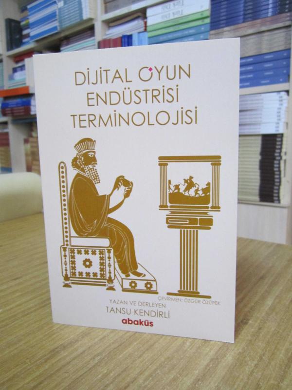 Dijital Oyun Endüstrisi Terminolojisi - Tansu Kendirli