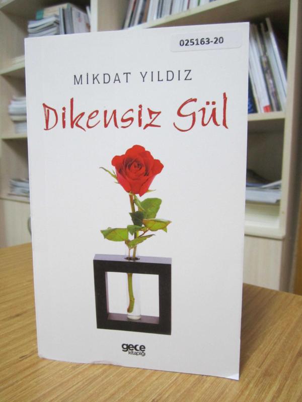Dikensiz Gül - Mikdat Yıldız