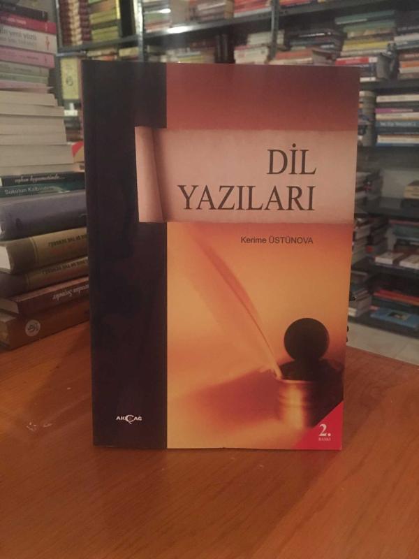 Dil Yazıları - Kerime Üstünova