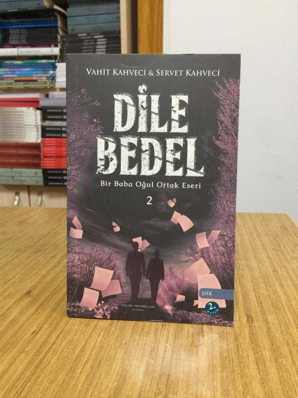 DİLE BEDEL 2 / Vahit Kahveci - Servet Kahveci