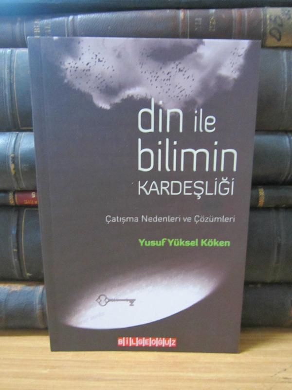 Din ile Bilimin Kardeşliği - Çatışma Nedenleri ve Çözümleri