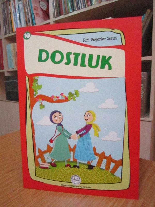 Dini Değerler Serisi - 10: Dostluk