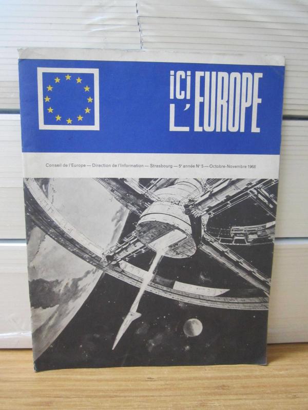 Direction de L'information - Conseil De L'europe Strasbourg - ICI L'EUROPE ici l'europe - Aout Septembre 1968 - No 5