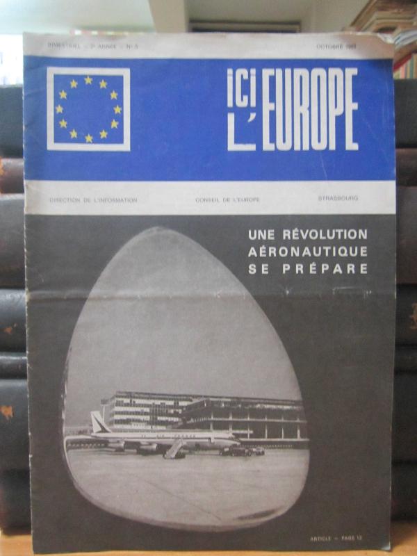 Direction de L'information - Conseil De L'europe Strasbourg - ICI L'EUROPE ici l'europe - Octobre 1964 - No 5