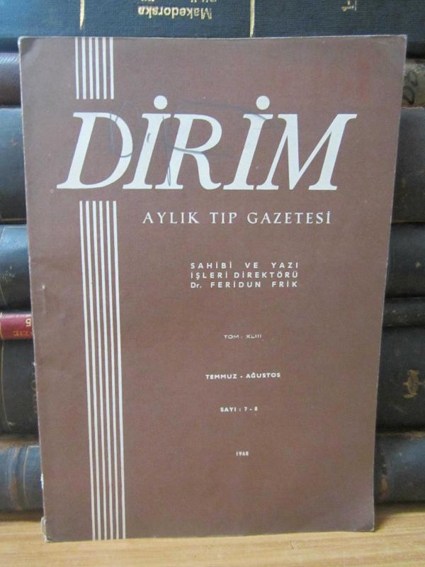 Dirim Aylık Tıp Dergisi - Sayı 7-8 - Temmuz Ağustos 1968