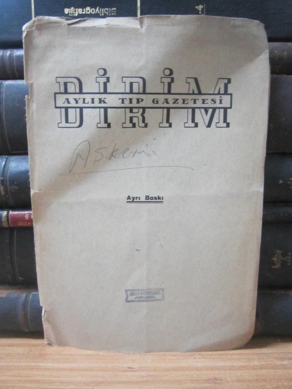 Dirim Aylık Tıp Dergisi - Sayı 8 - Ağustos 1939 AYRI BASKI
