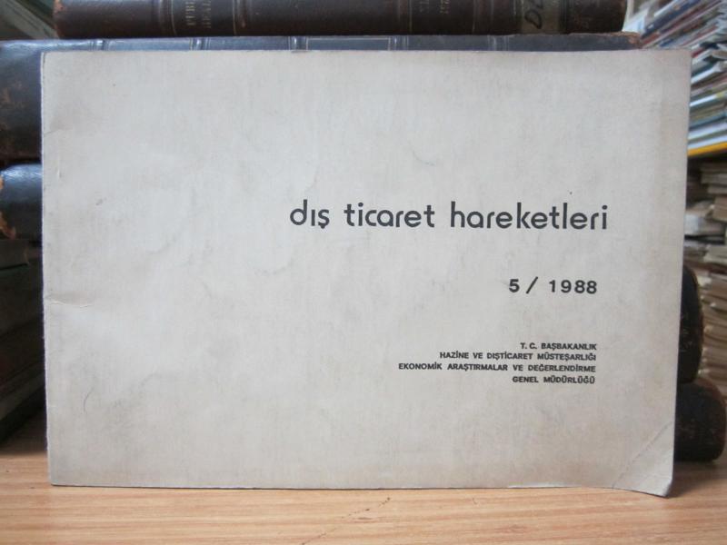 Dış Ticaret Hareketleri 1988