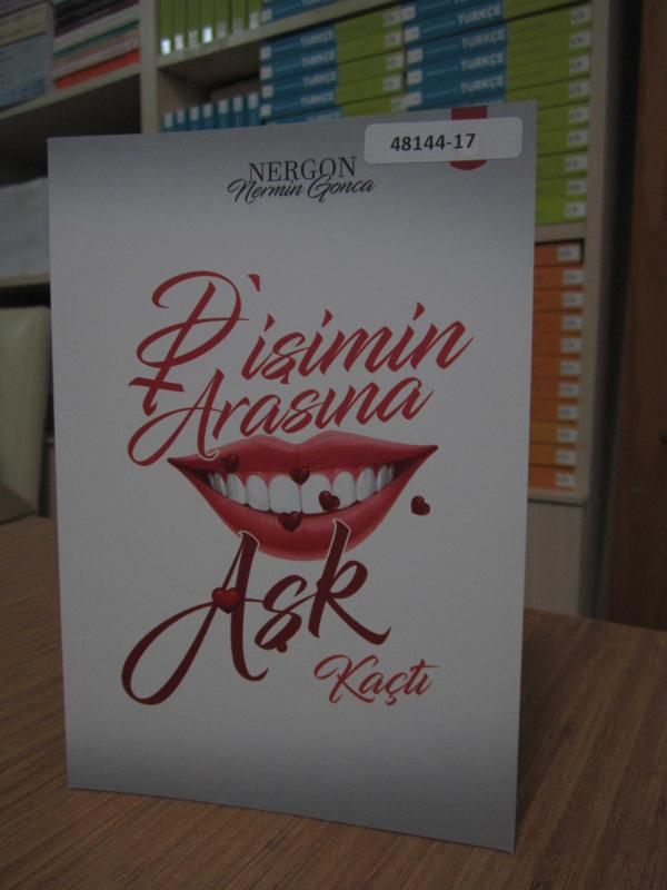 Dişimin Arasına Aşk Kaçtı