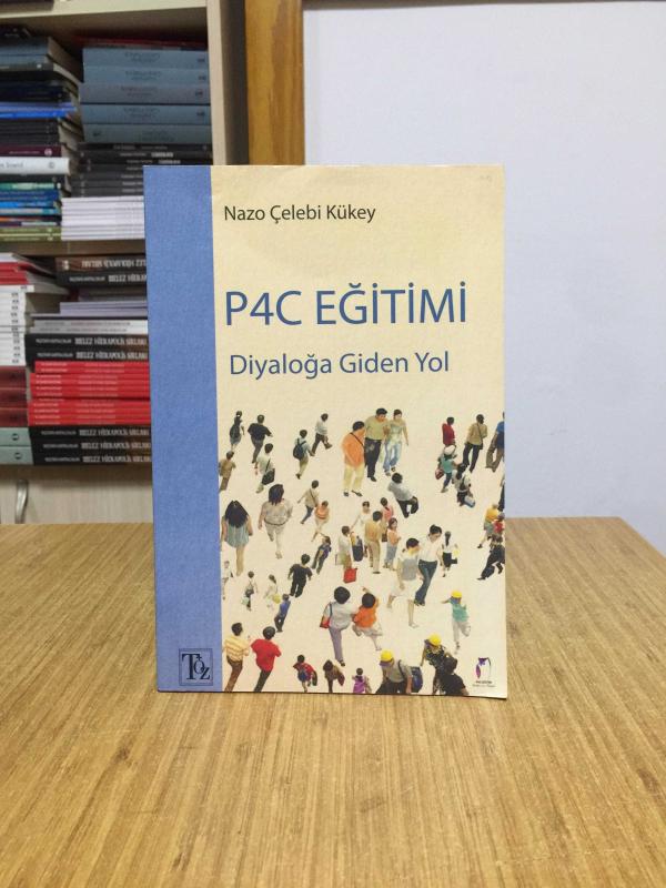 Diyaloğa Giden Yol P4C Eğitimi