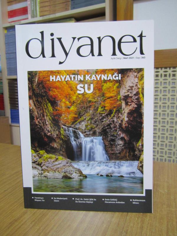 DİYANET Dergisi - Sayı 363 - Mart 2021 [ Hayatın Kaynağı Su ]