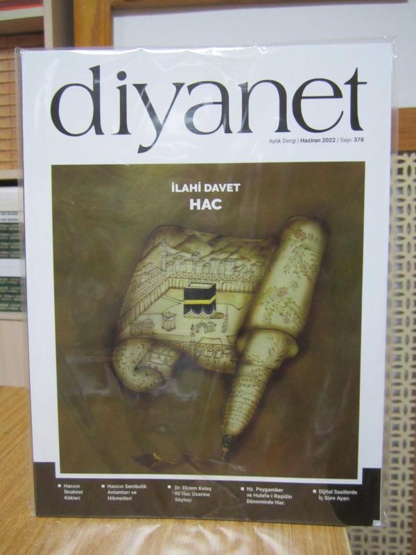 DİYANET Dergisi - Sayı 378 - Haziran 2022 [ İlahi Davet Hac ] + DİYANET AİLE ve DİYANET ÇOCUK ile Birlikte