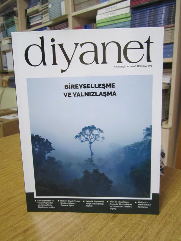 DİYANET Dergisi - Sayı 390 - Haziran 2023 [ Bireyselleşme ve Yalnızlaşma ]