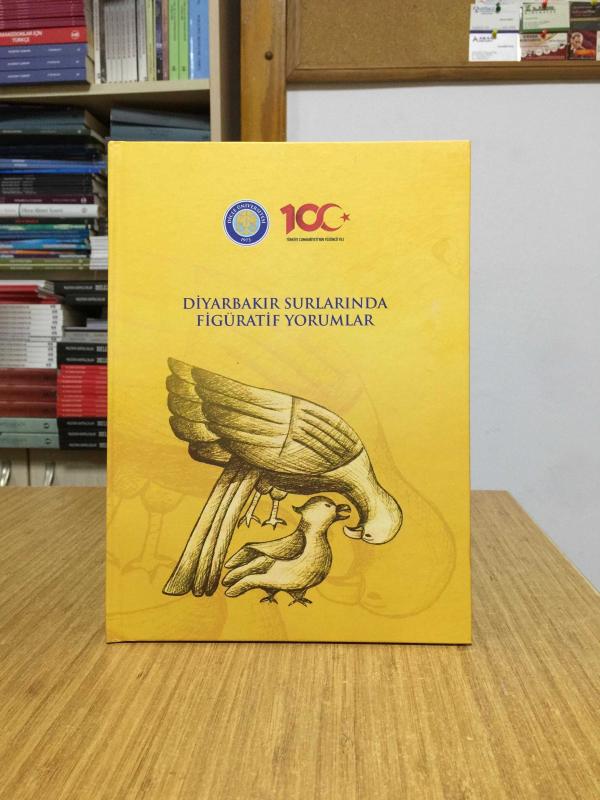 Diyarbakır Surlarında Figüratif Yorumlar - Doç. Dr. Sahure Yariş [Ciltli]