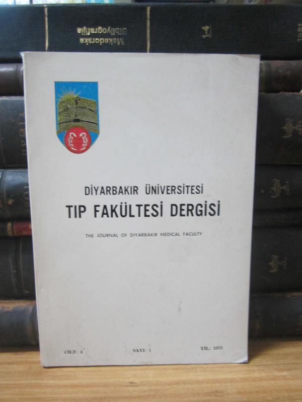 Diyarbakır Üniversitesi Tıp Fakültesi Dergisi - Cilt 4 Sayı 1 - Yıl 1975