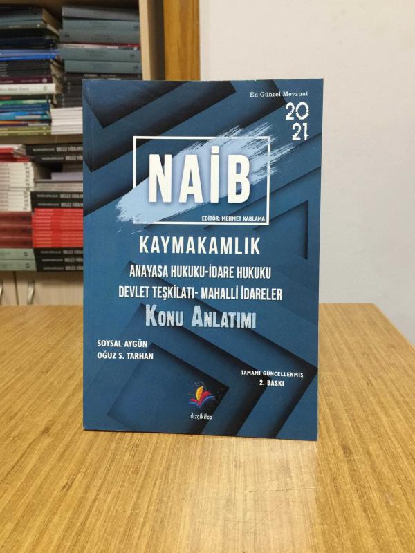 Dizgi Kitap Naib Kaymakamlık Hukuk Konu Anlatımı 2. Baskı (2021)