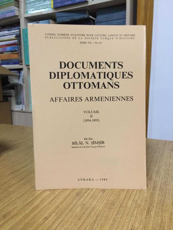Documents Diplomatiques Ottomans Affaires Armeniennes Volume 2 [1894-1895]