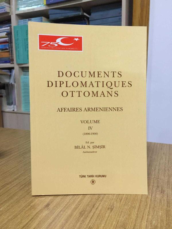 Documents Diplomatiques Ottomans Affaires Armeniennes Volume 4 [1896-1900]
