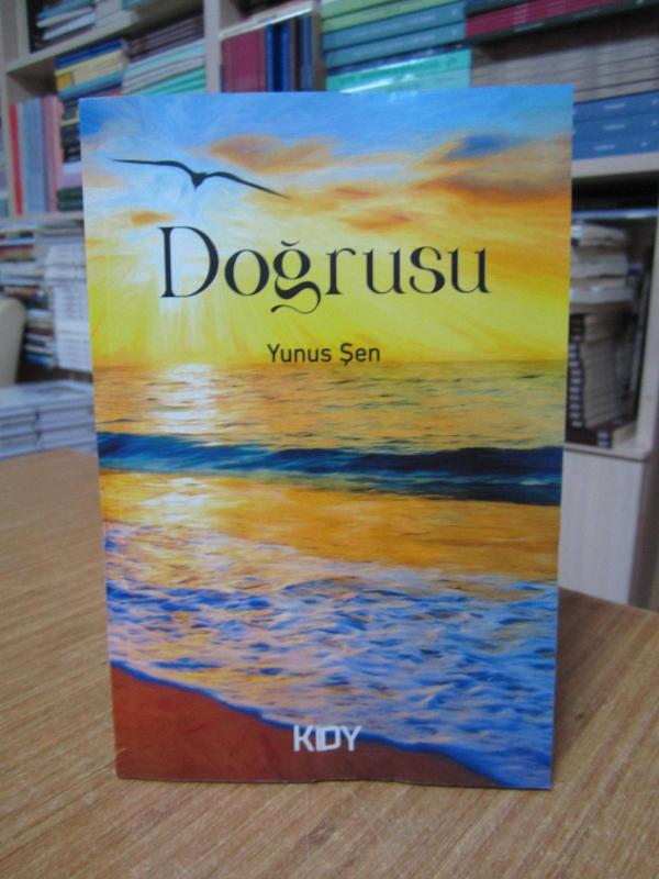 Doğrusu - Yunus Şen