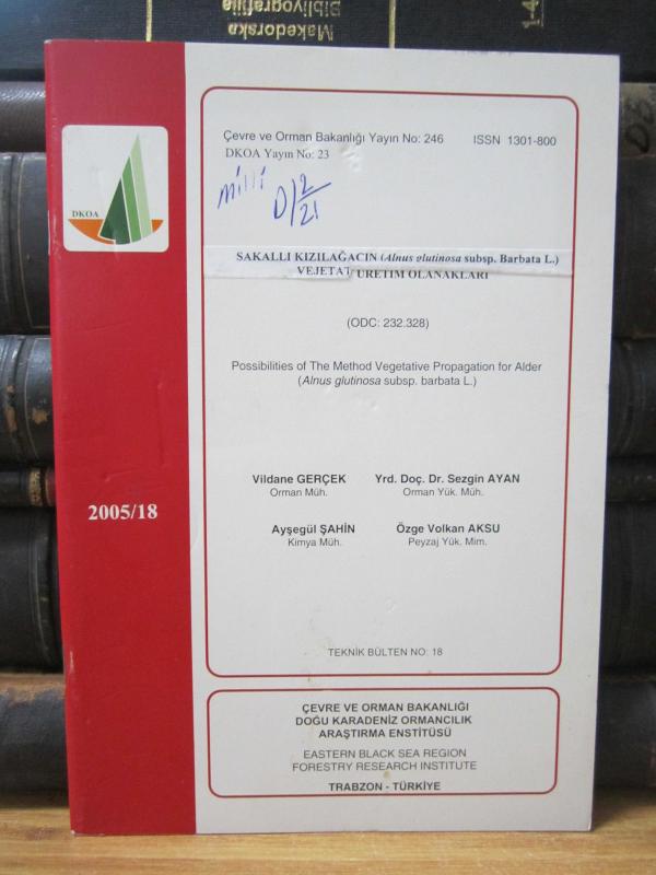 Doğu Karadeniz Ormancılık Araştırma Enstitüsü Araştırma Dergisi - 2005/18