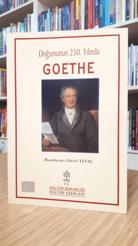 Doğumunun 250. Yılında Goethe