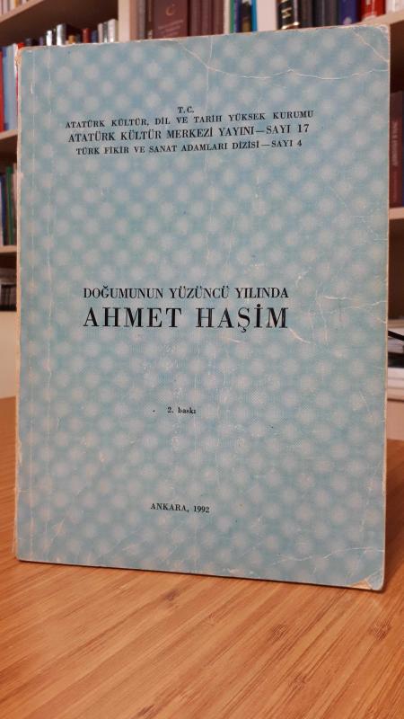 Doğumunun Yüzüncü Yılında Ahmet Haşim