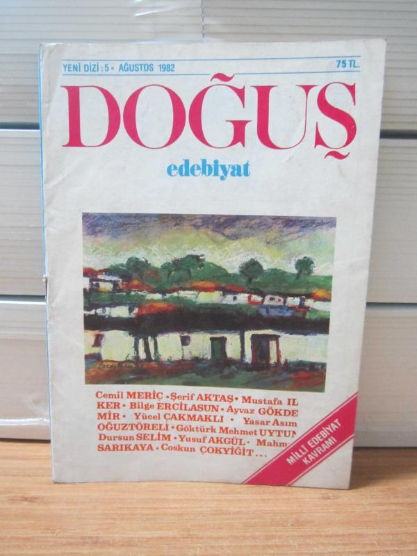 Doğuş Edebiyat Dergisi - Yıl 3 Sayı 29 Yeni Dizi: 5 - Ağustos 1982