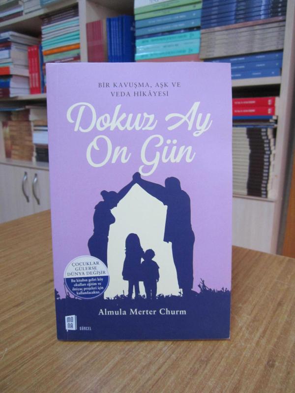 Dokuz Ay On Gün - Almula Merter Churm