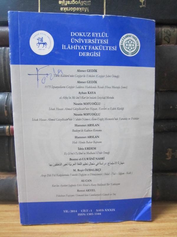 Dokuz Eylül Üniversitesi İlahiyat Fakültesi Dergisi - Yıl 2014 - Cilt 1 - Sayı 39