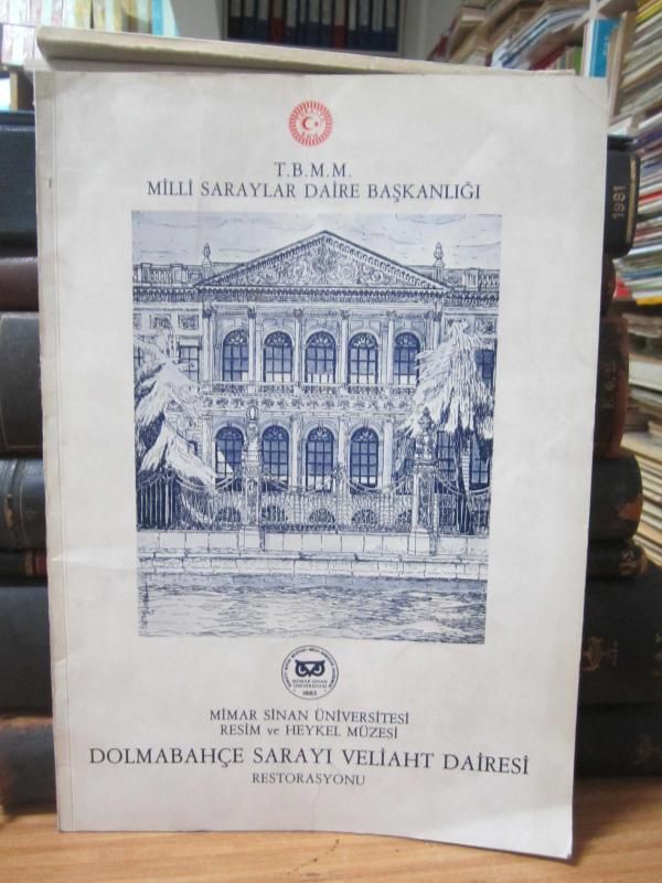 Dolmabahçe Sarayı Veliaht Dairesi Restorasyonu
