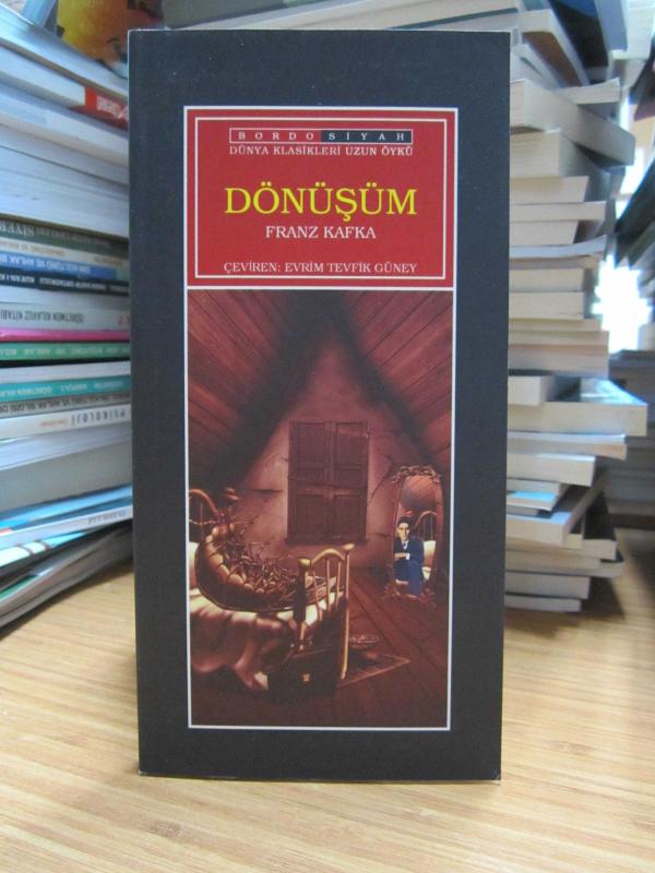 Dönüşüm - Franz Kafka