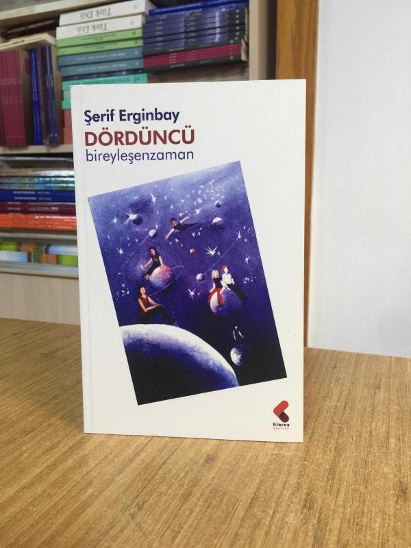 Dördüncü Bireyleşenzaman - Şerif Erginbay