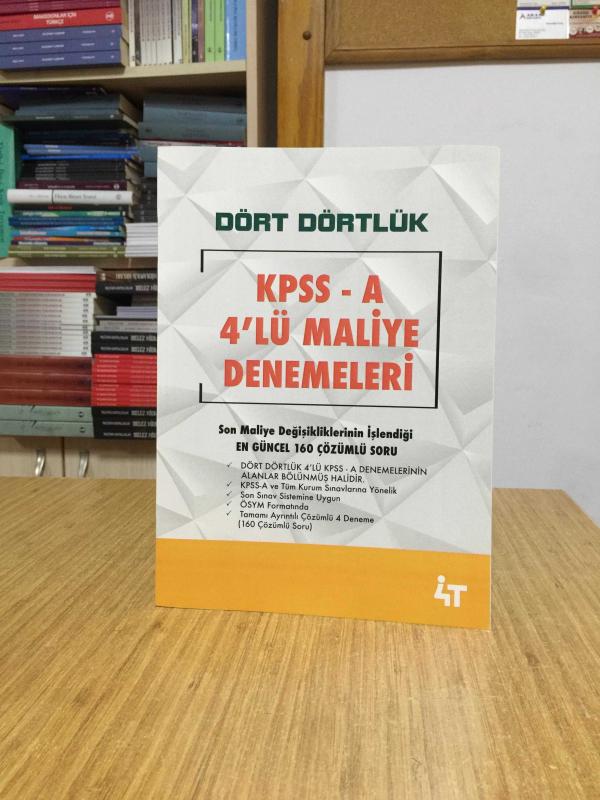 Dört Dörtlük KPSS A Grubu 4 lü Maliye Denemeleri 4T Yayınları